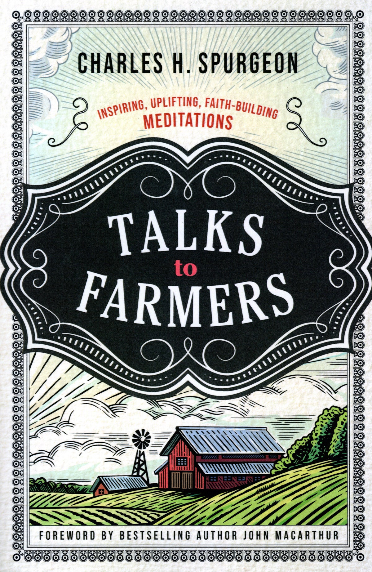 Talks to Farmers by Charles Spurgeon
