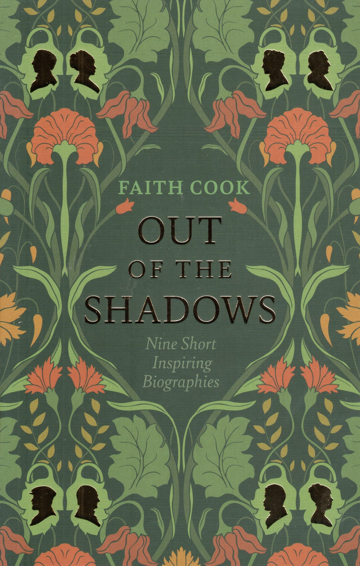Out Of The Shadows by Faith Cook