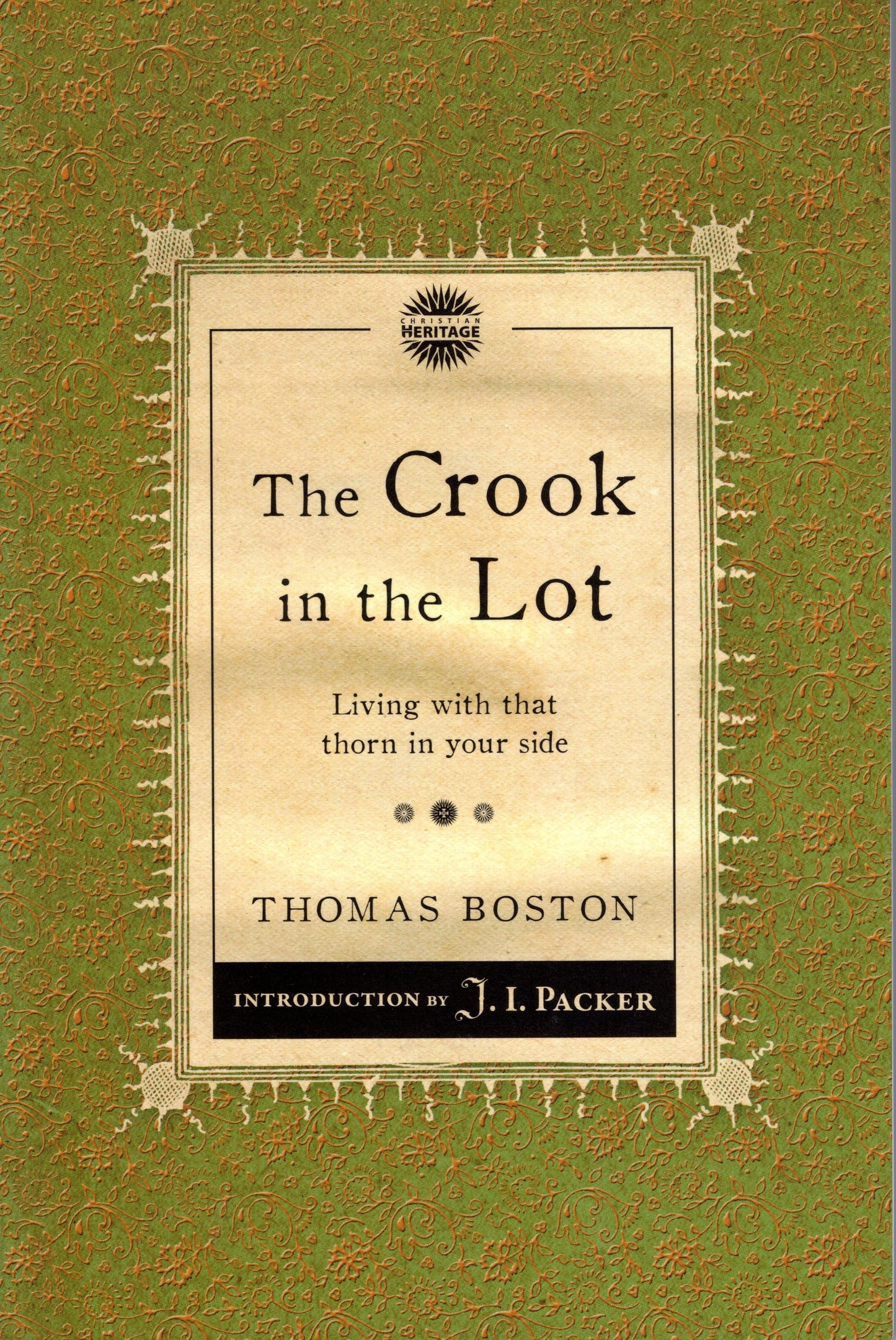 The Crook In The Lot by Thomas Boston