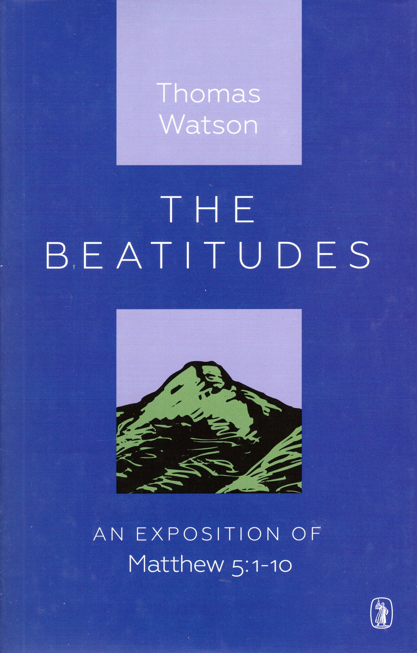 The Beatitudes by Thomas Watson