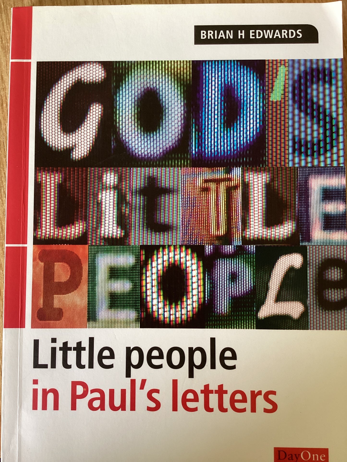 God's Little people: Little People In Paul's Letters - Brian H. Edwards SH - Very good condition