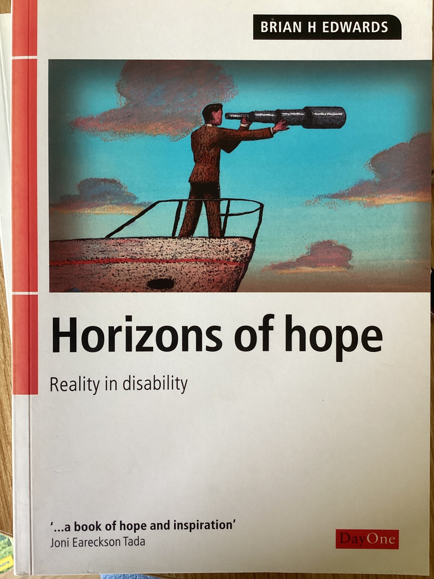 Horizons Of Hope - Brian H Edwards - SH - Good condition.
