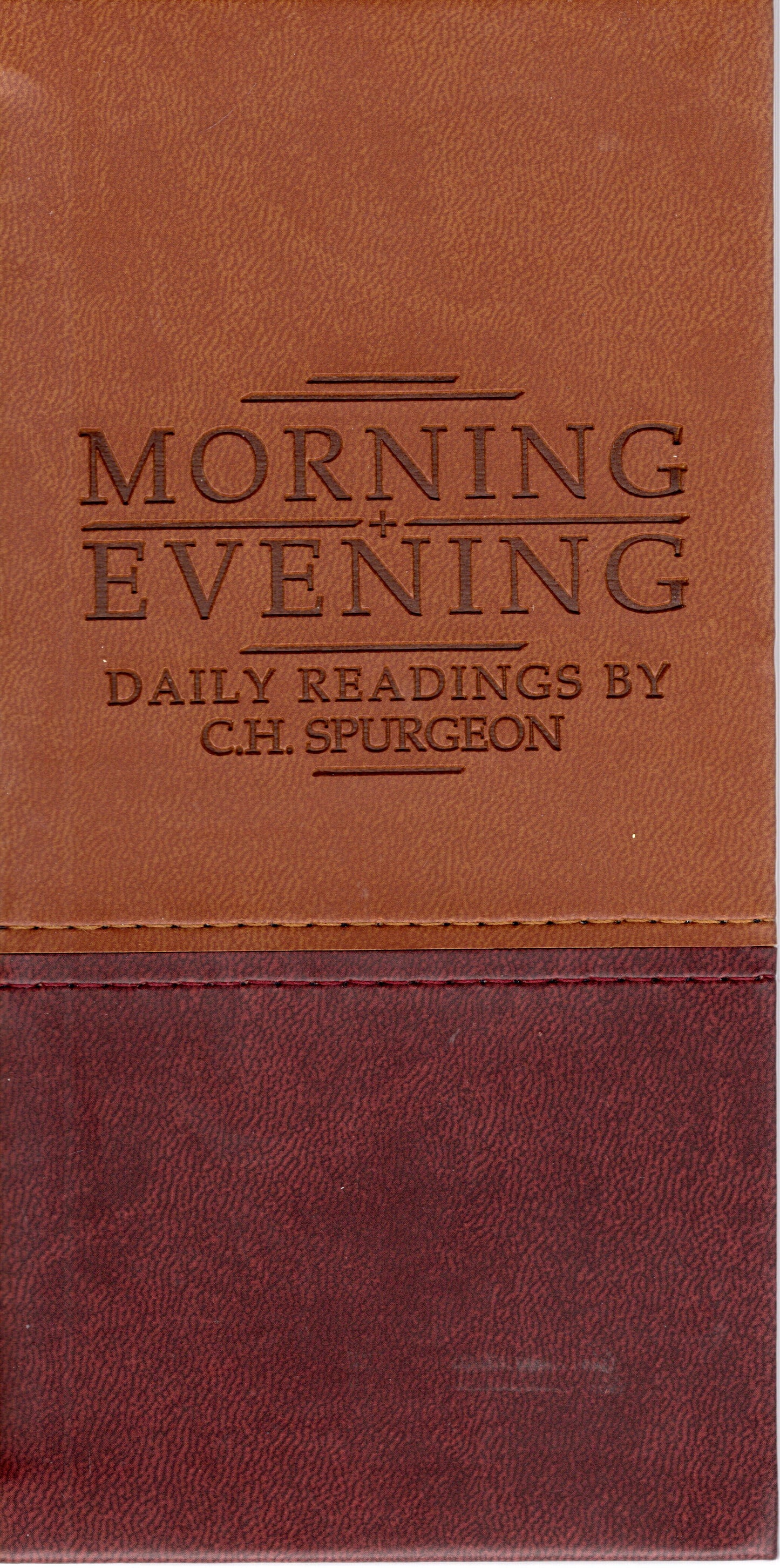 Morning & Evening - Matt Tan/Burgundy by Charles Haddon Spurgeon