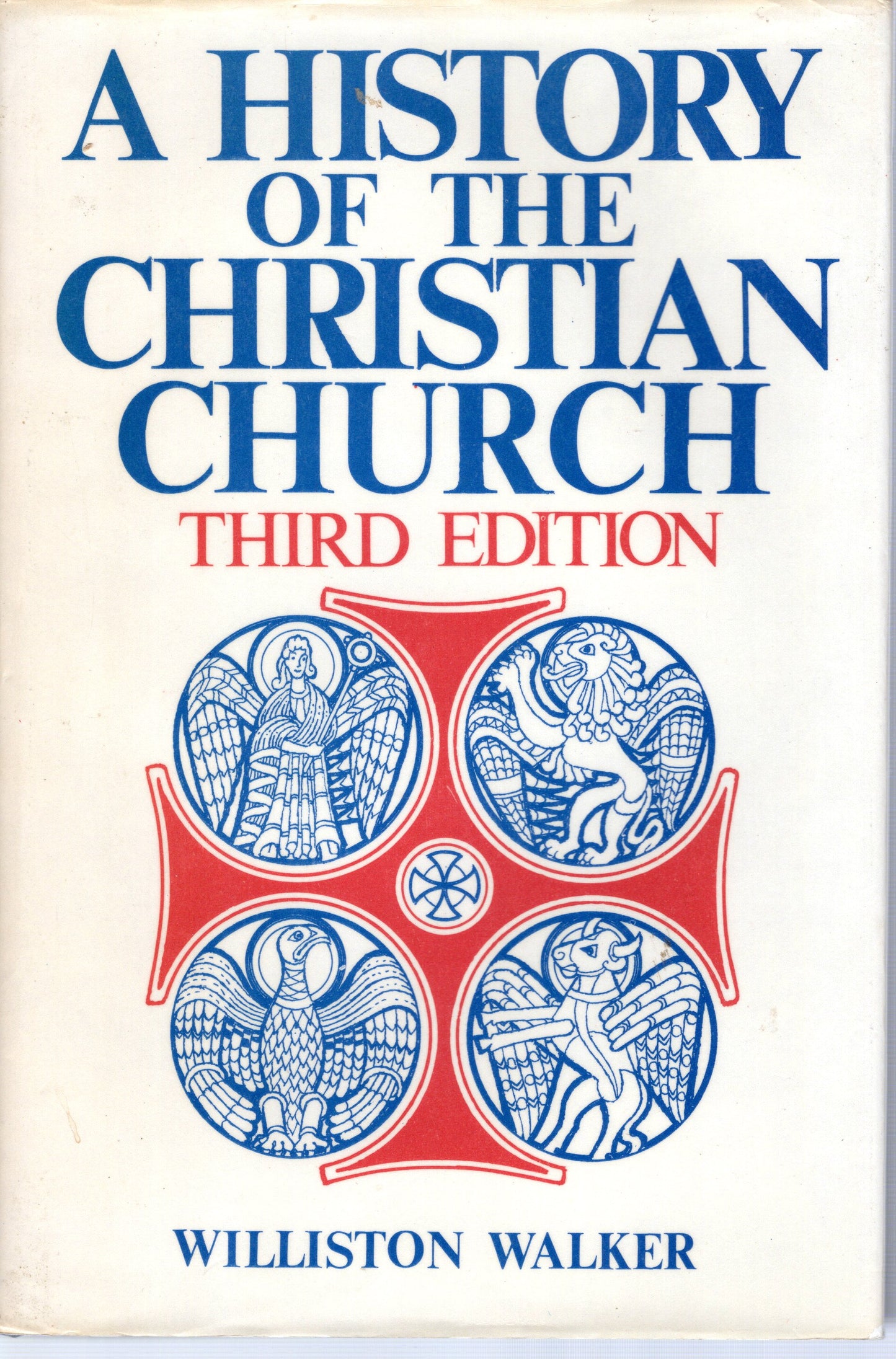 A History Of The Christian Church - (3rd edition) - Williston Walker -SH -Good condition
