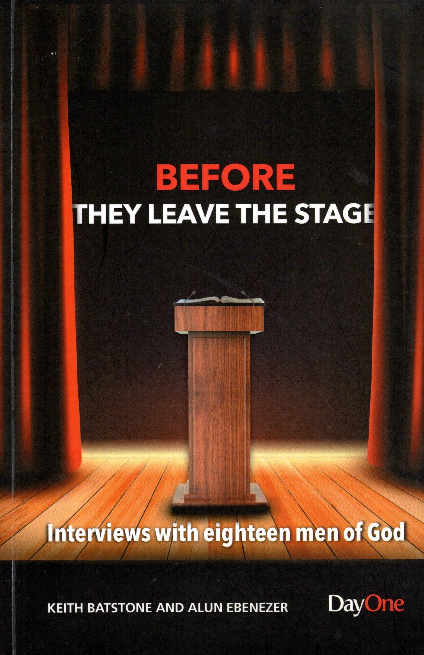 Before They Leave The Stage - Keith Batstone And Alun Ebenezer - SH - Very good condition