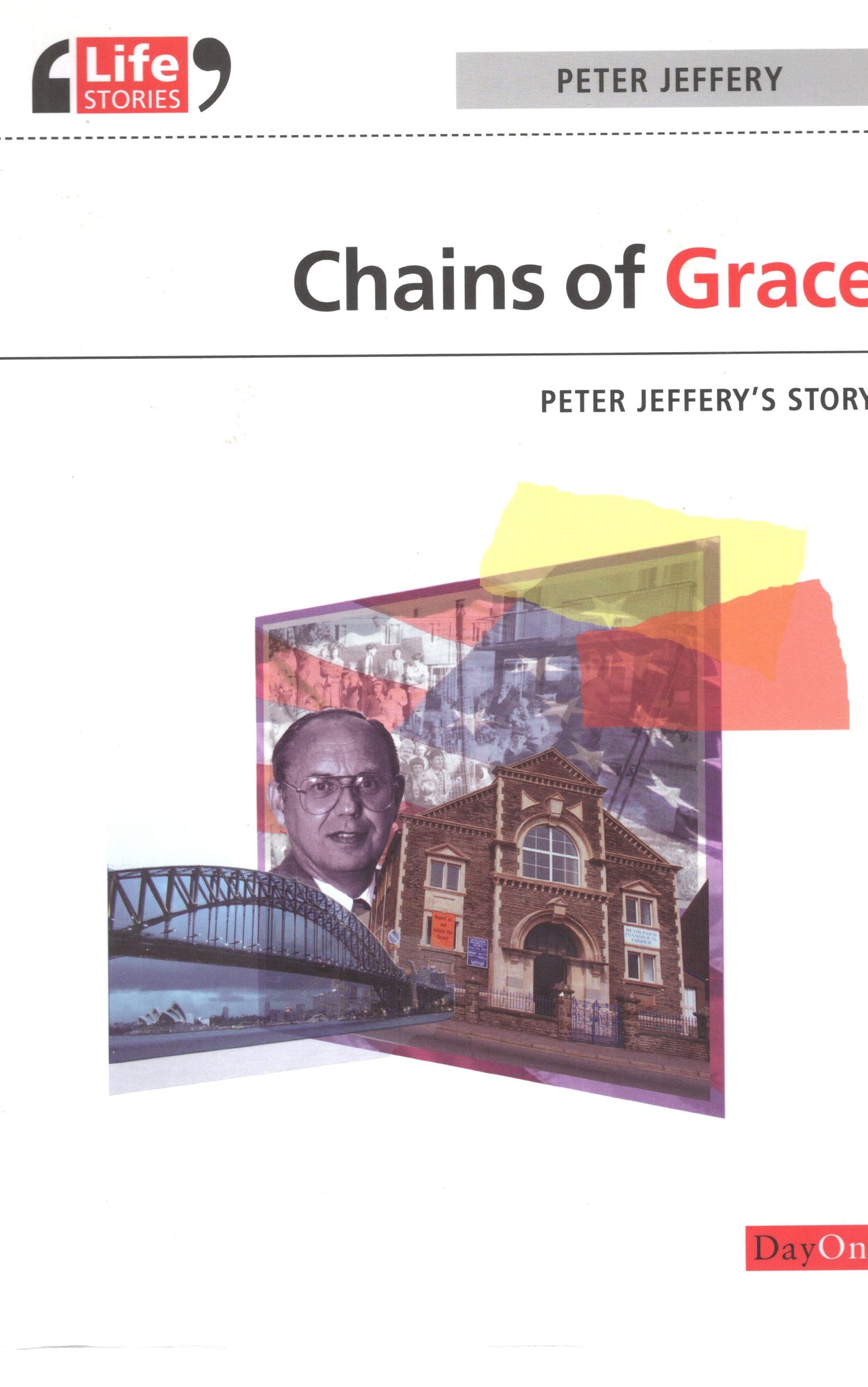 Chains Of Grace - Peter Jeffrey - SH -Good condition
