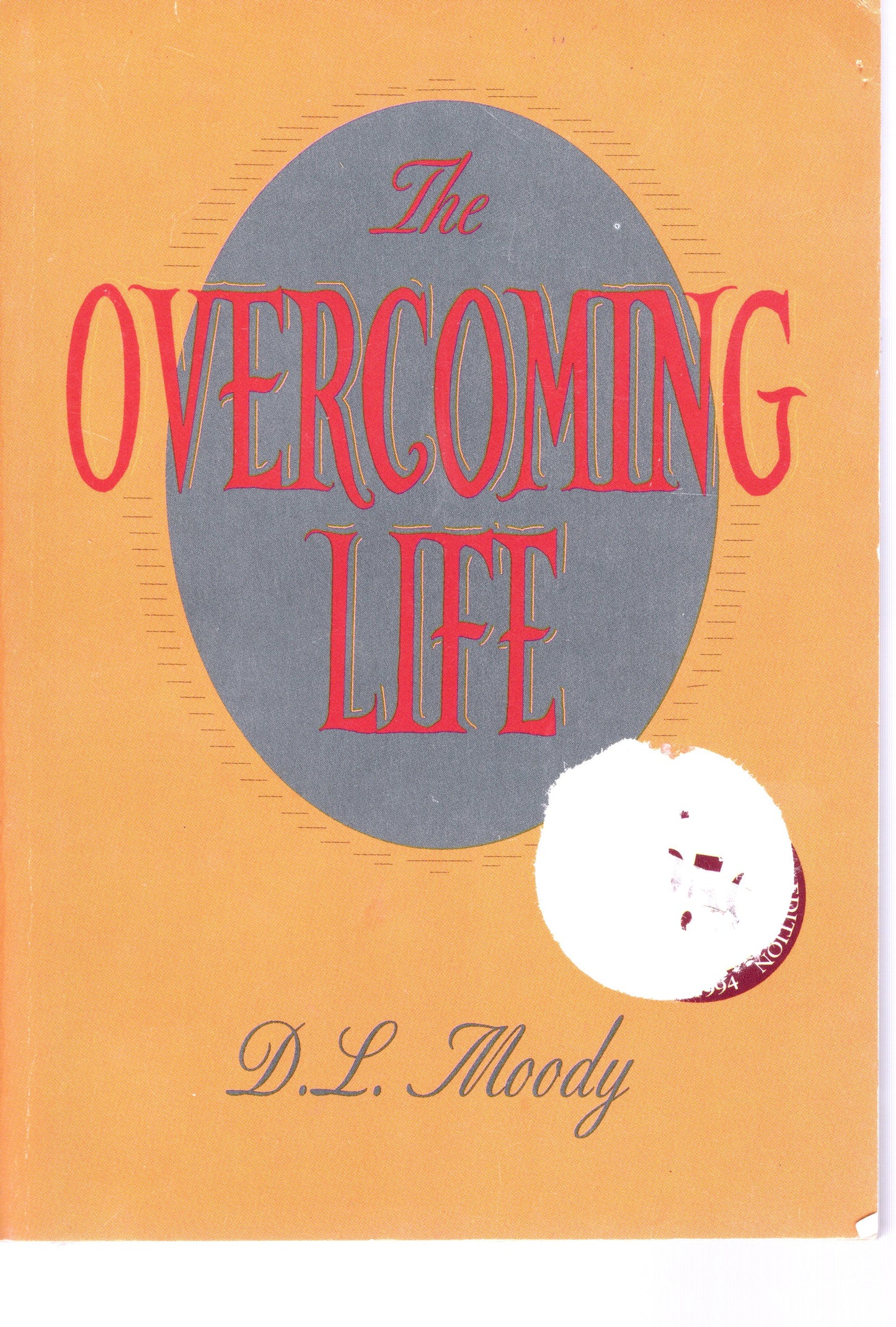 the over coming Life - D. L.Moody - SH