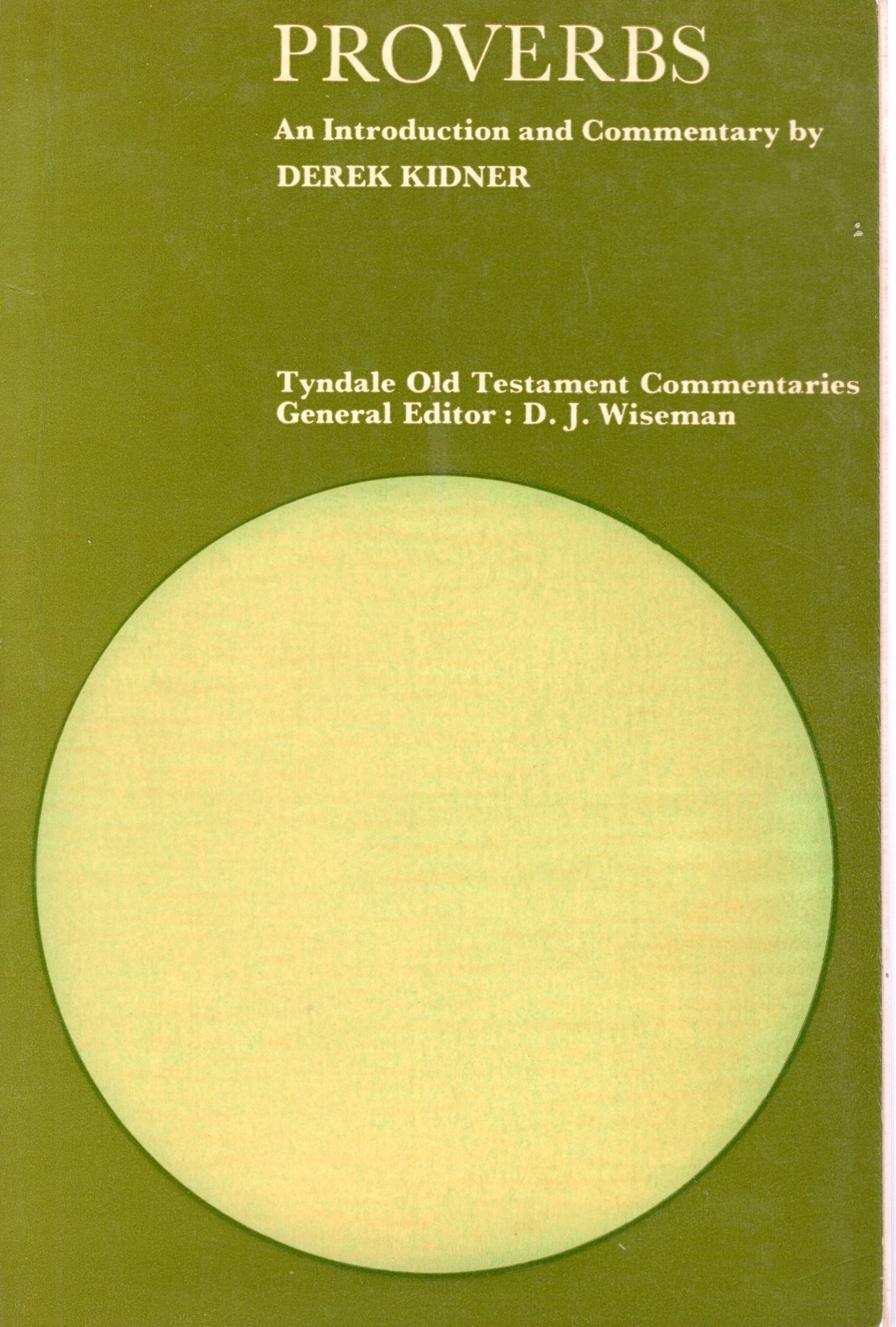 Proverbs - Derek Kidner - SH - Good condition