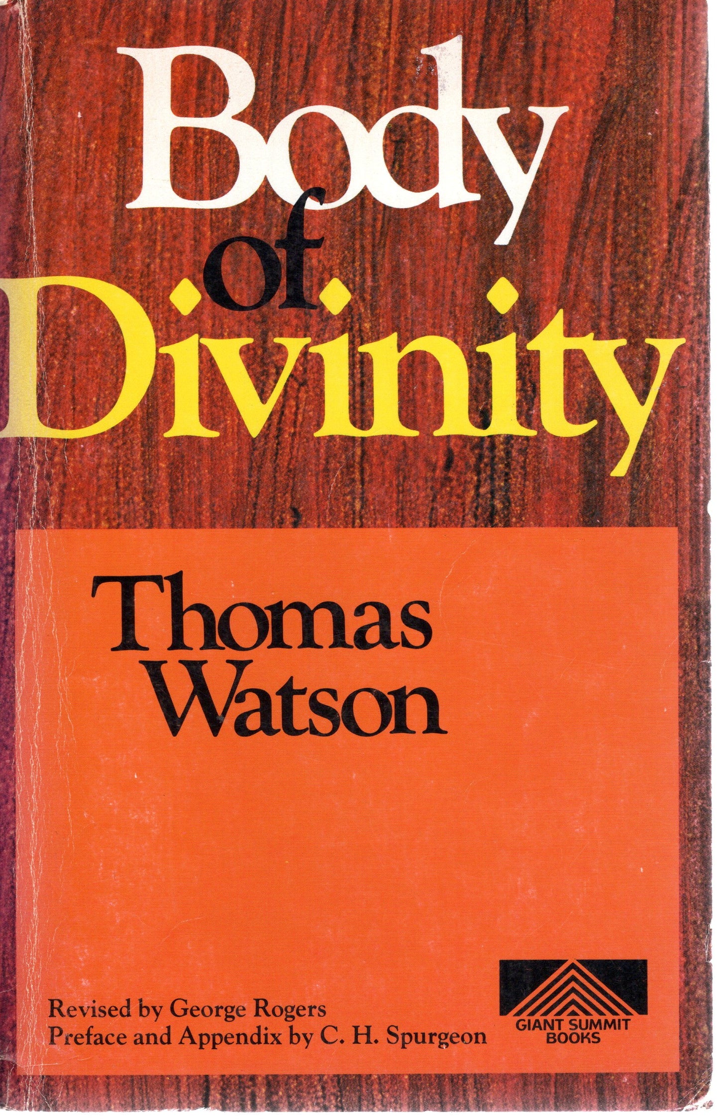 Body Of Divinity - Thomas Watson - SH - Good condition