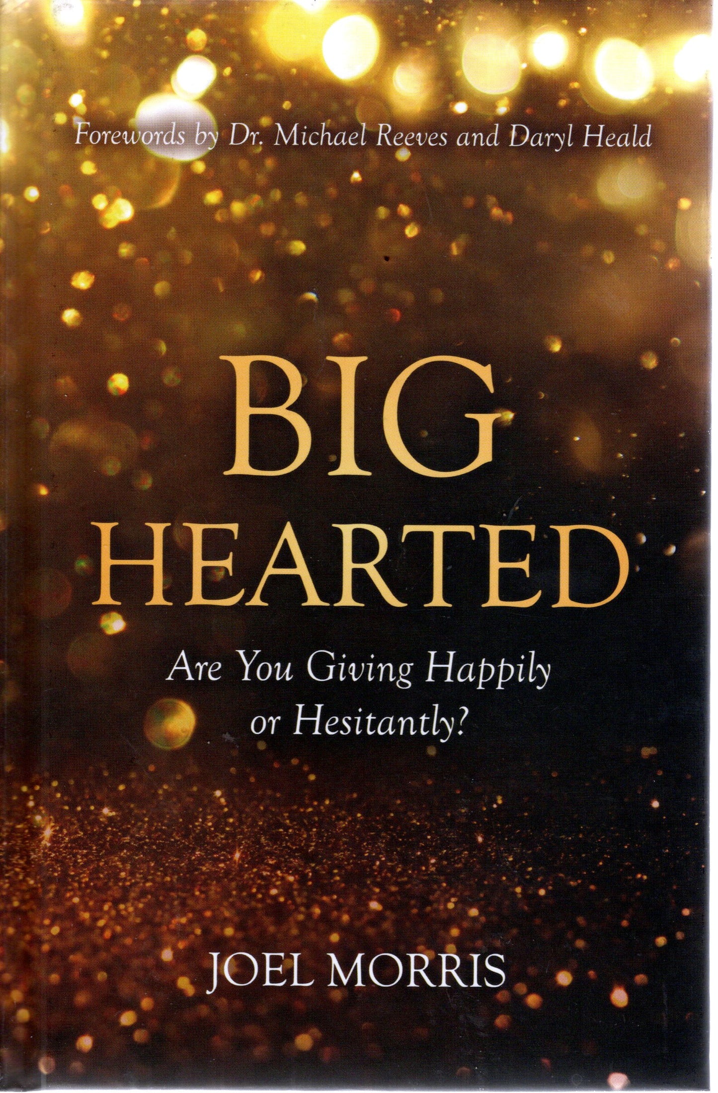 Big Hearted - Joel Morris - SH - Good condition