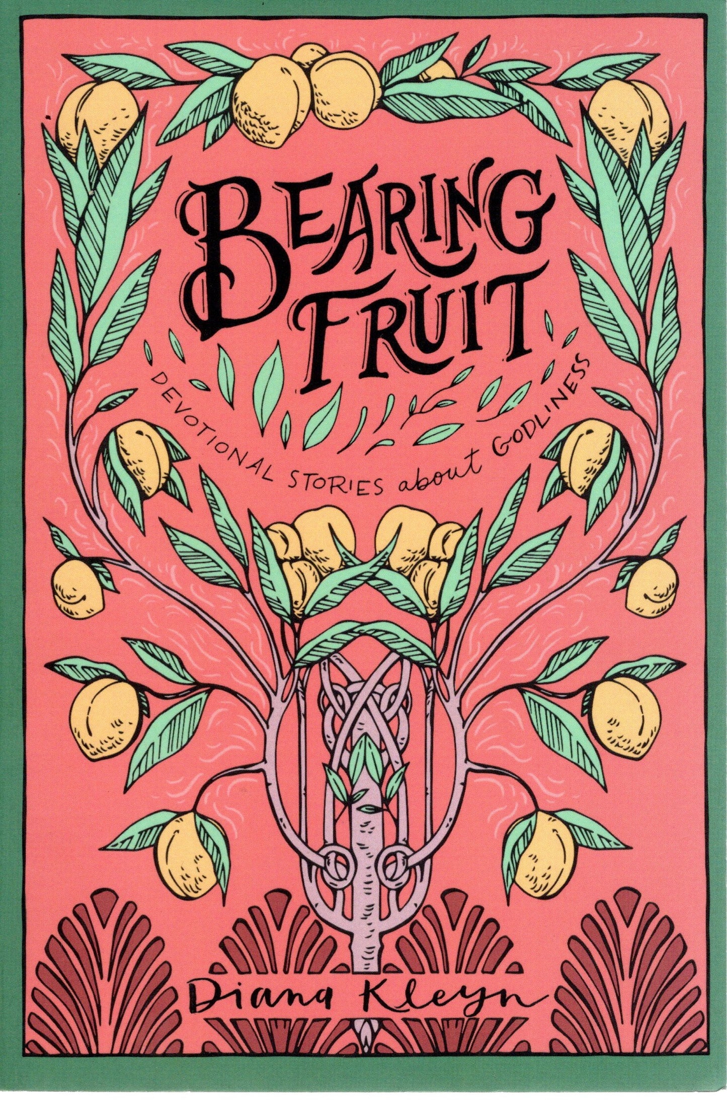 Bearing Fruit - Diana Kleyn - SH - Very good condition