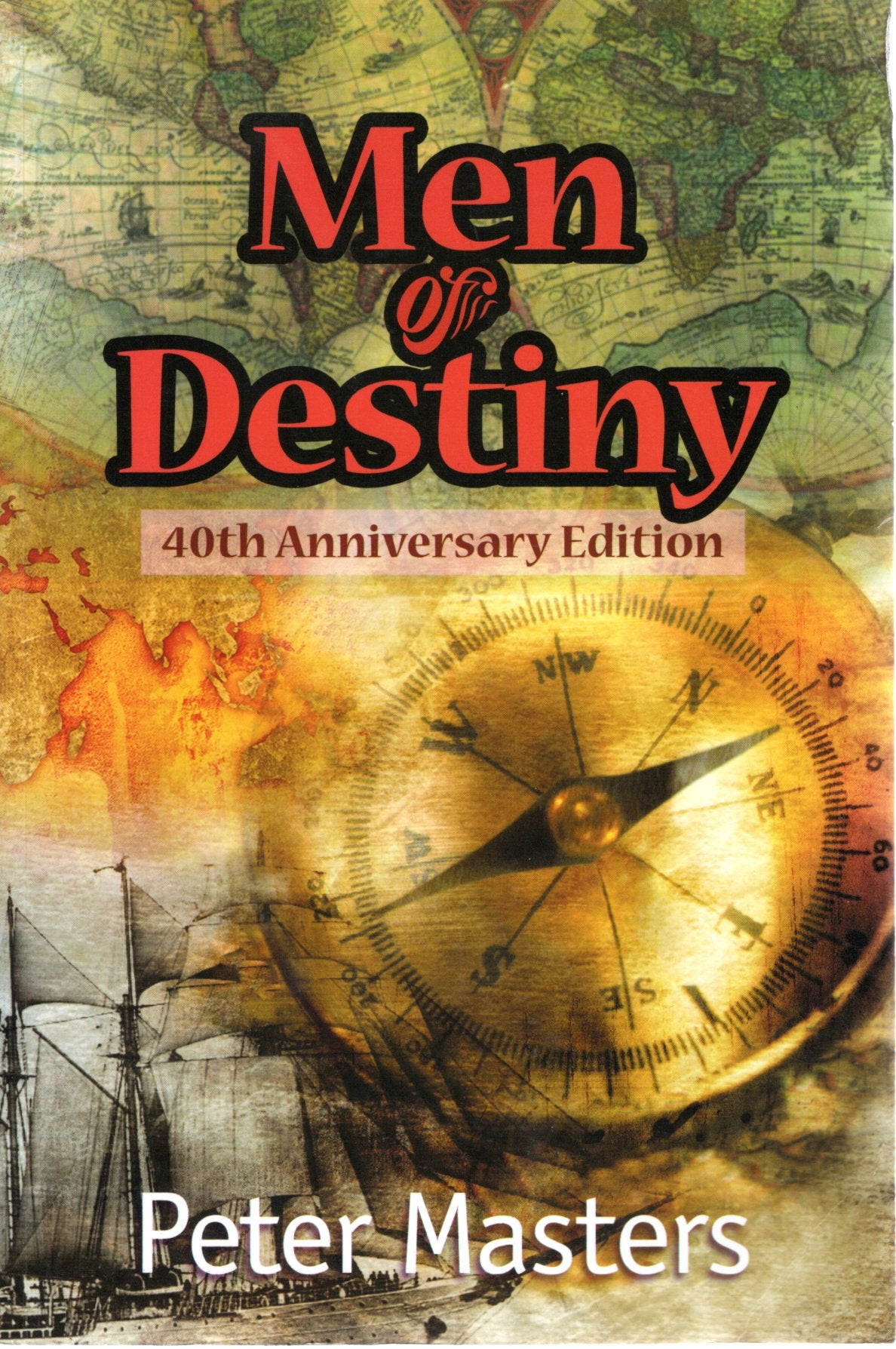 Men Of Destiny by Peter Masters (SH)