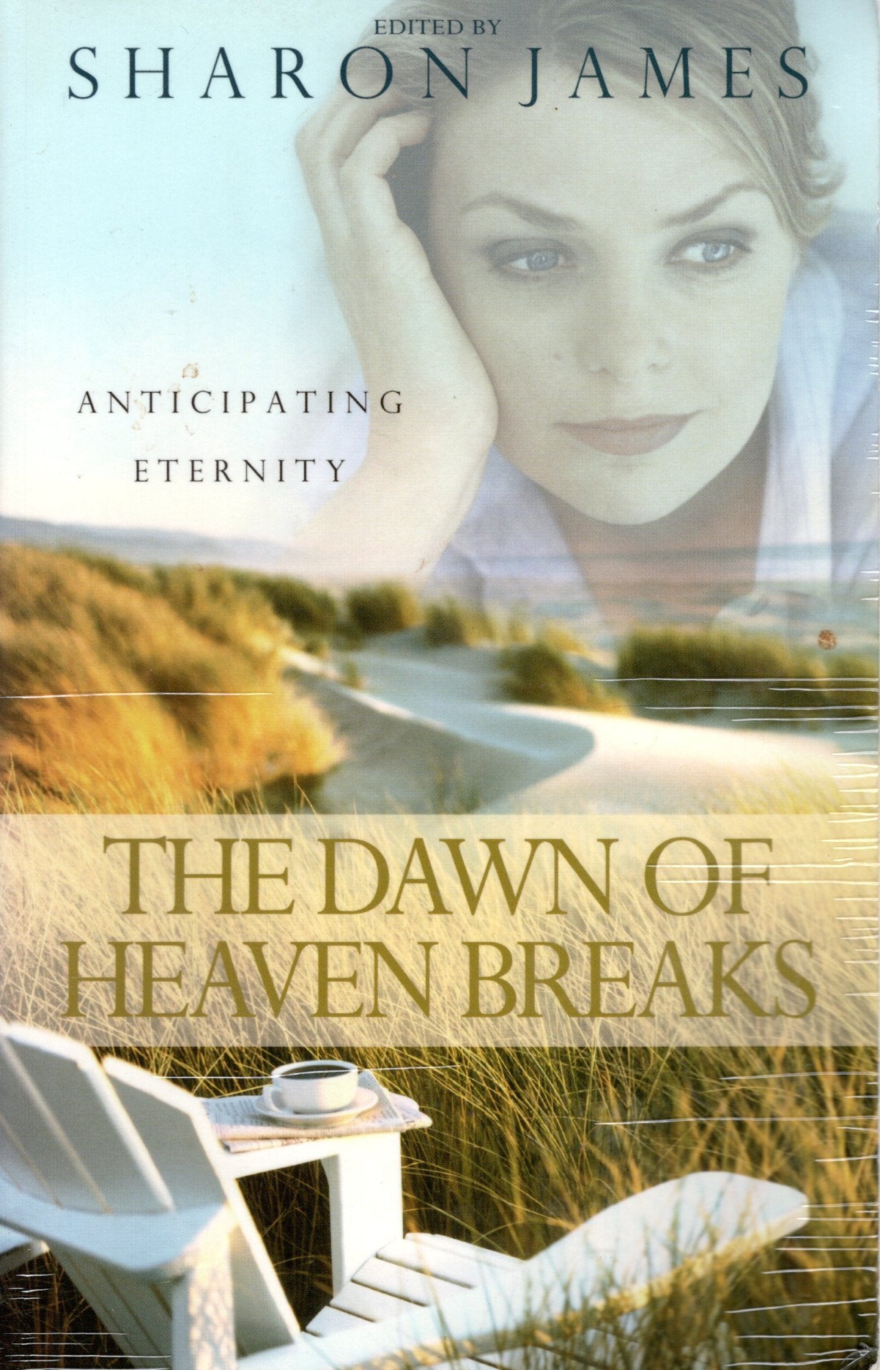 The Dawn Of Heaven Breaks - Sharon James - SH -Good condition