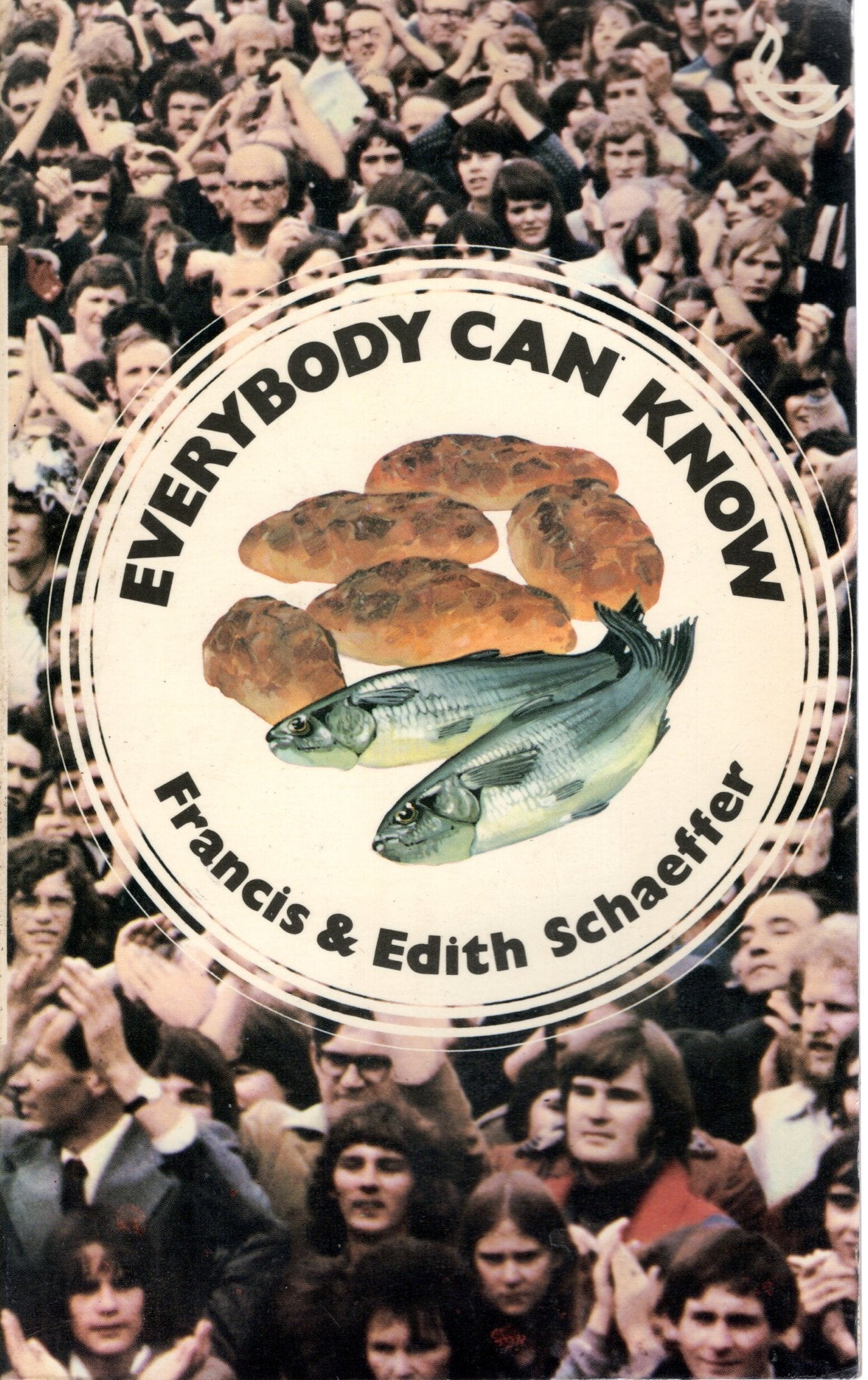 Everybody Can Know - Francis and Edith Schaeffer - SH - Good condition