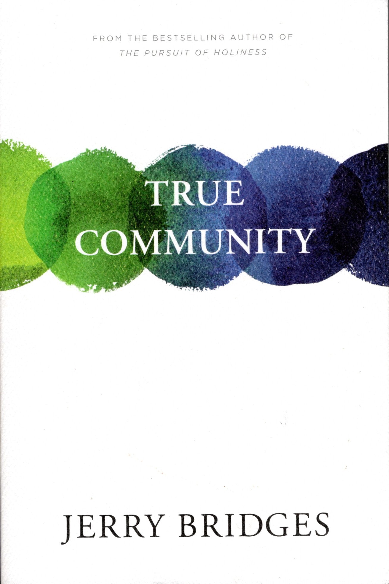 True Community - Jerry Bridges - SH -Very good condition