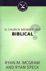 Is Church Membership Biblical