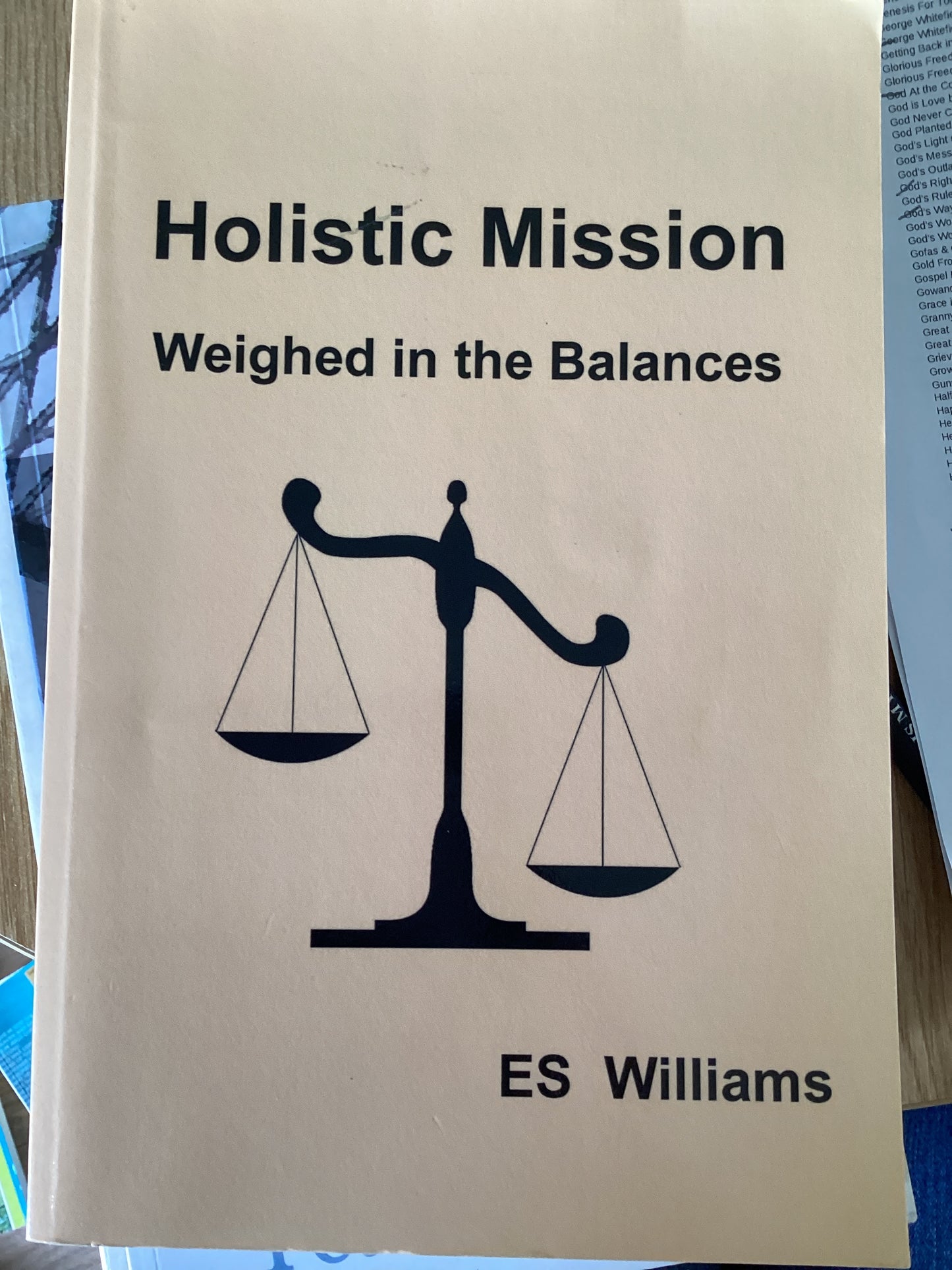 Holistic Mission by E. S. Williams (SH)