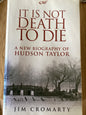 It is Not Death to Die by Jim Cromarty (SH)