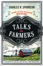 Talks to Farmers by Charles Spurgeon