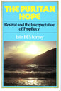 The Puritan Hope - lain H Murray - SH - Good condition