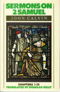 Sermons On 2 Samuel chs. 1-13 by John Calvin SH