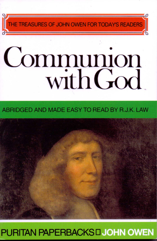 Communion With God by John Owen