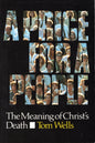 A Price For A People by Tom Wells