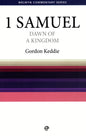 1 Samuel - Dawn of a Kingdom by Gordon J. Keddie