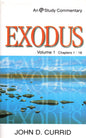 Exodus - Volume 1 ( Chapters 1-18 ) by John D. Currid