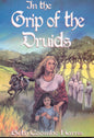 In the Grip of the Druids by Beth Coombe Harris