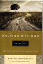 Walking With God by Dr Martyn Lloyd-Jones