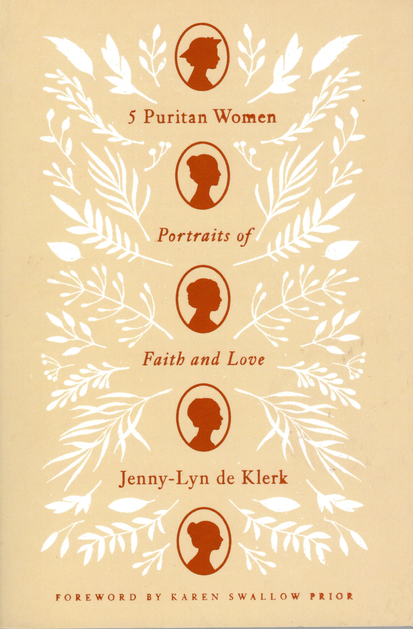 5 Puritan Women by Karen Swallow Prior