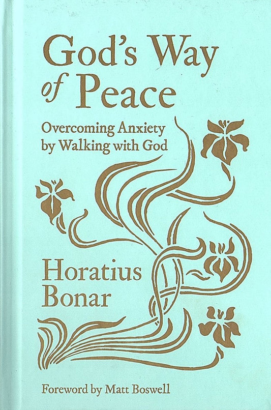 God's Way of Peace by Horatius Bonar (CFP)