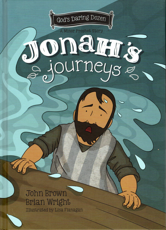 JONAH'S journeys by John Brown Brian Wright