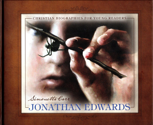 Jonathan Edwards by Simonetta Carr