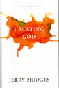 Trusting God by Jerry Bridges
