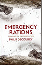 Emergency Rations by Philip De Courcy