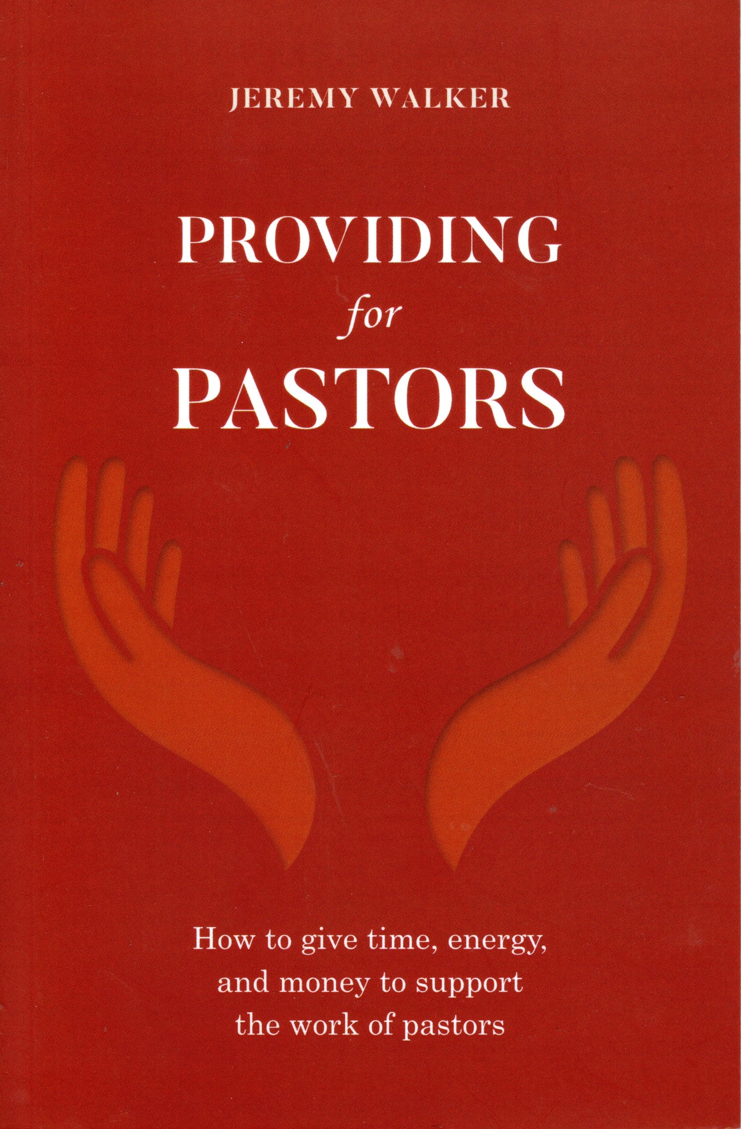 Providing For Pastors by Jeremy Walker