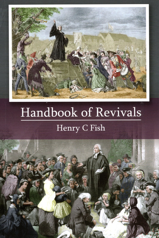 Handbook of Revivals by Henry C. Fish