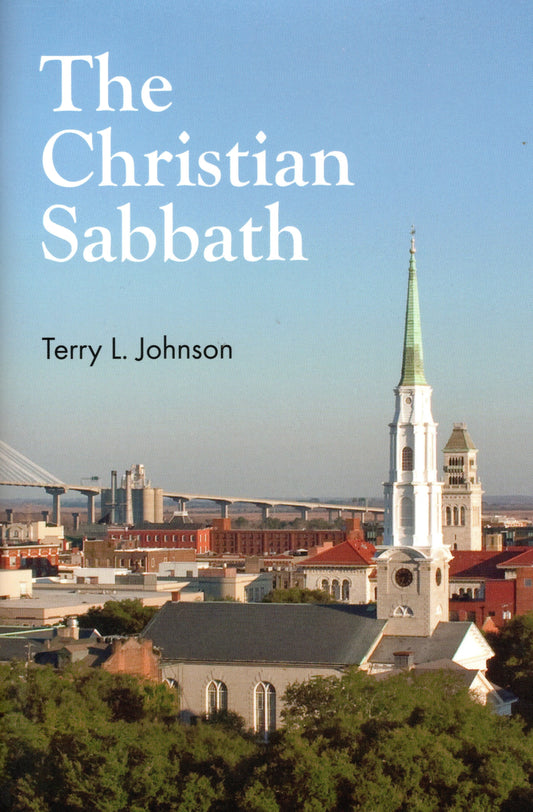 The Christian Sabbath by T. L. Johnson