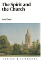 The Spirit And The Church by John Owen