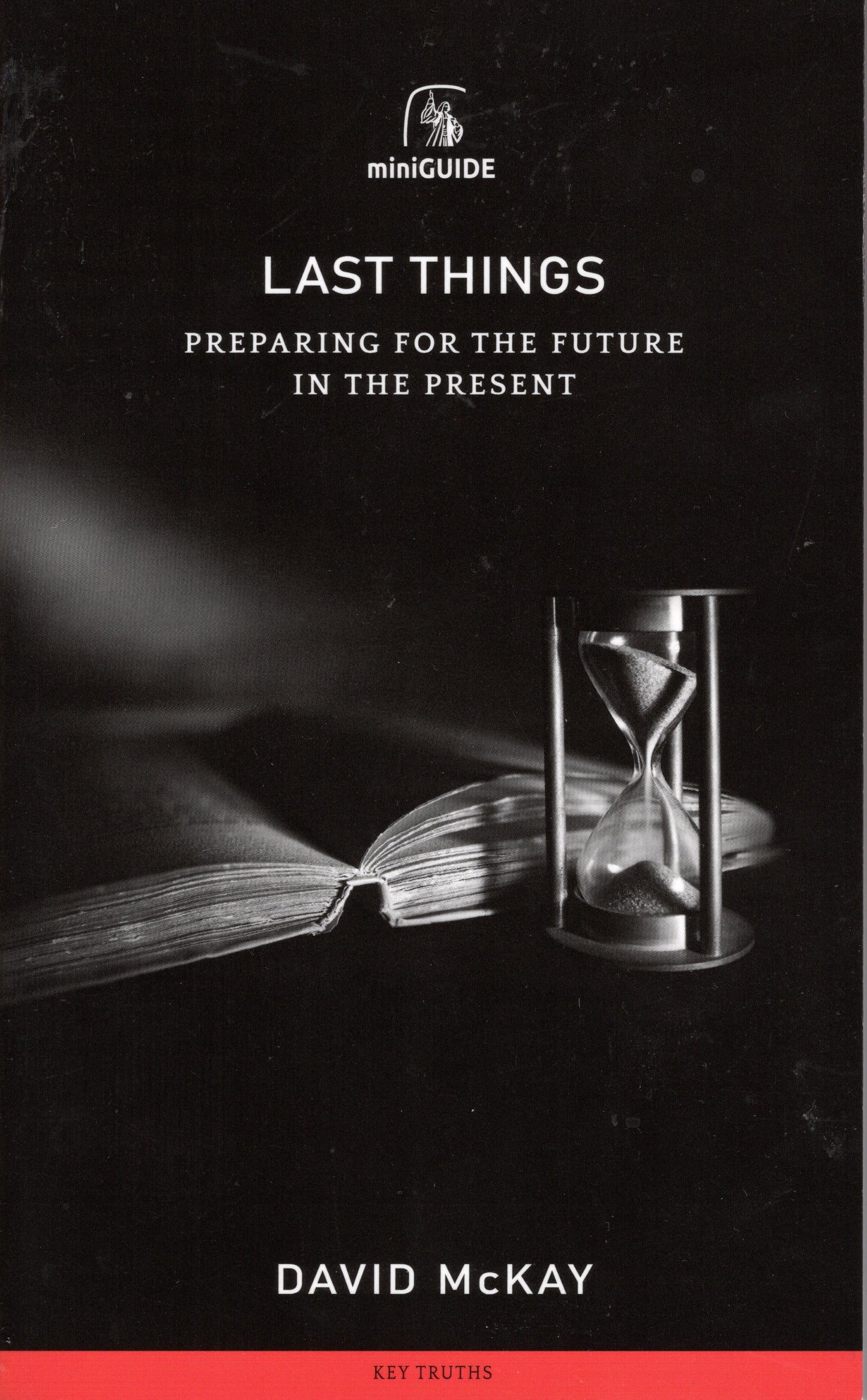 Last Things by David Mckay