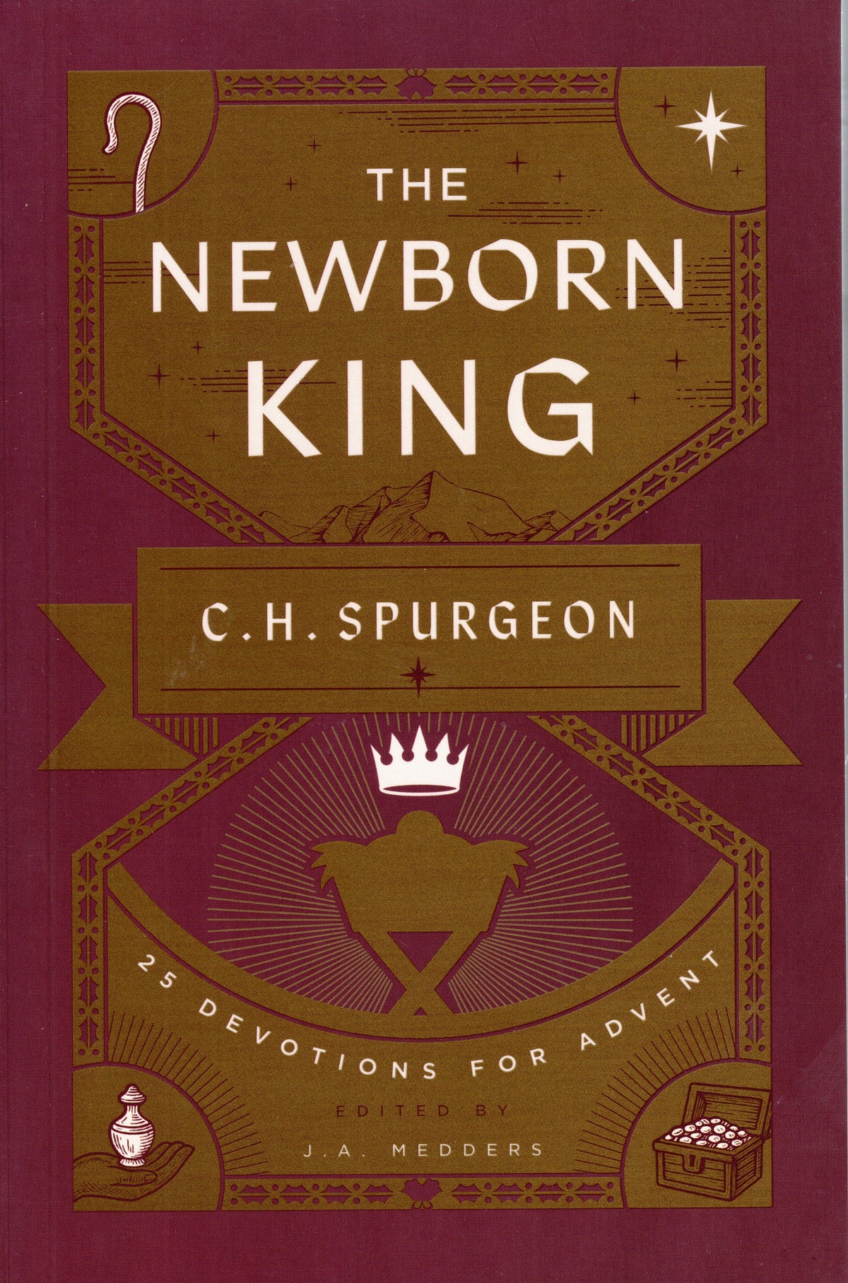 The Newborn King by C H Spurgeon
