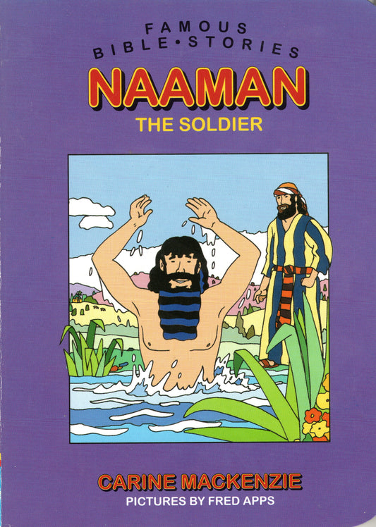 Naaman The Soldier by Carine Mackenzie