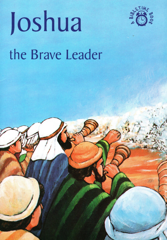 Joshua - The Brave Leader by Carine Mackenzie