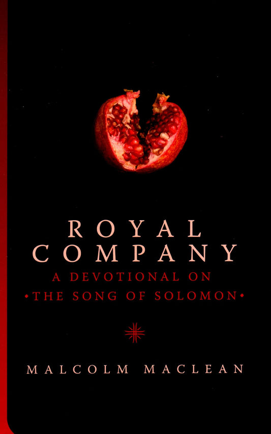 Song of Solomon - Royal Company by Malcolm Maclean