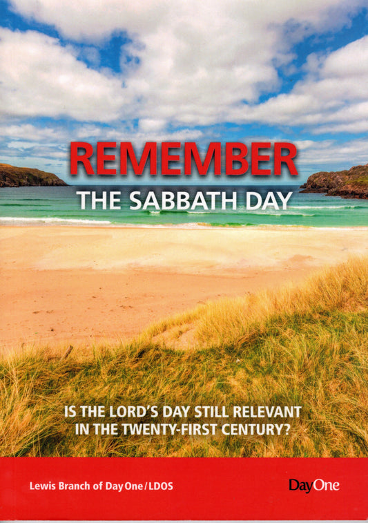 Remember The Sabbath Day