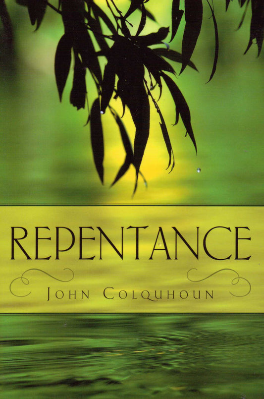 Repentance by John Colquhoun