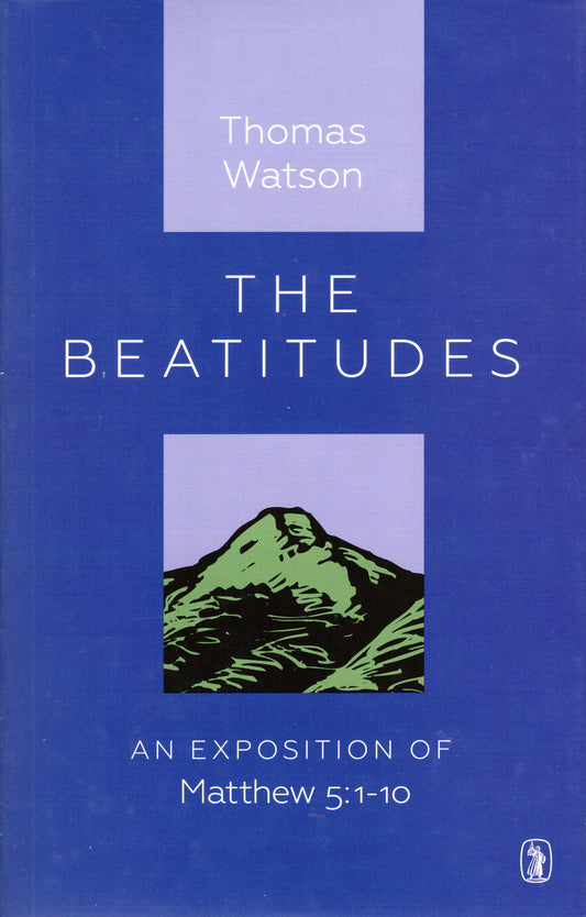 The Beatitudes by Thomas Watson