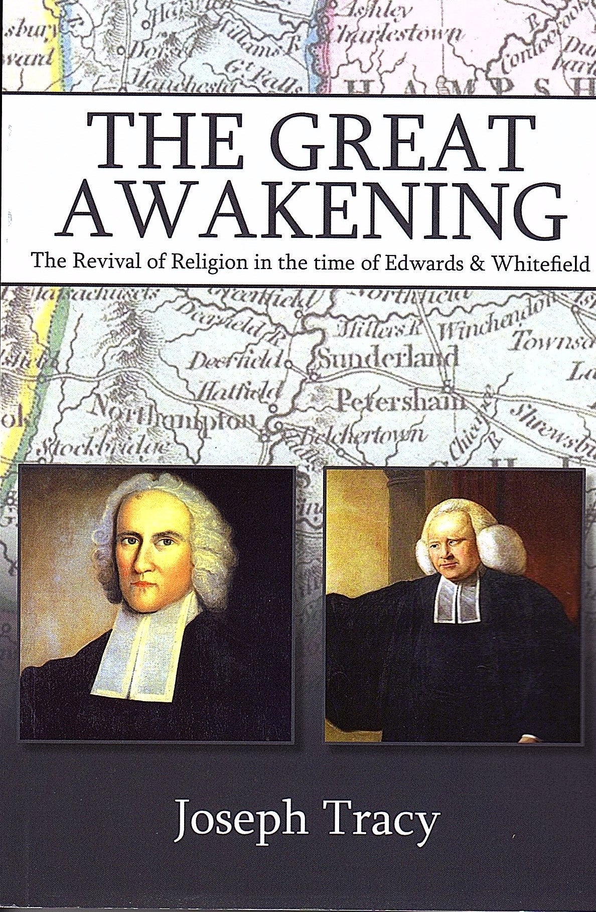 The Great Awakening by Joseph Tracy